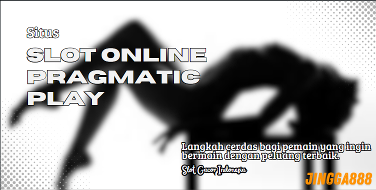 Slot Online Pragmatic Play: Pilihan Terbaik Pecinta Game Gacor