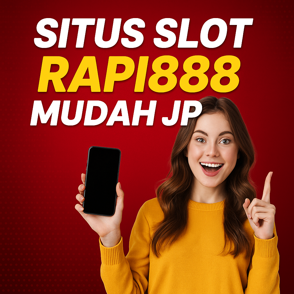 Situs Slot Rapi888